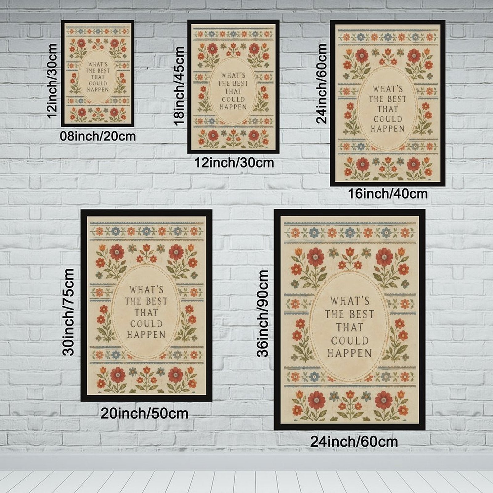 muted floral folk-art border around optimistic typography in rust, dusty blue, olive green tones — Black Frame SIZE_GUIDE