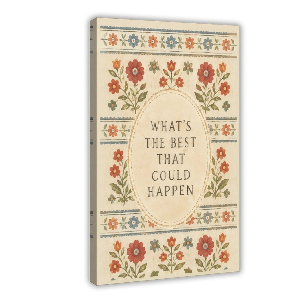 muted floral folk-art border around optimistic typography in rust, dusty blue, olive green tones — Wrapped Canvas HERO