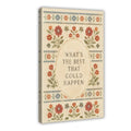 muted floral folk-art border around optimistic typography in rust, dusty blue, olive green tones — Wrapped Canvas HERO