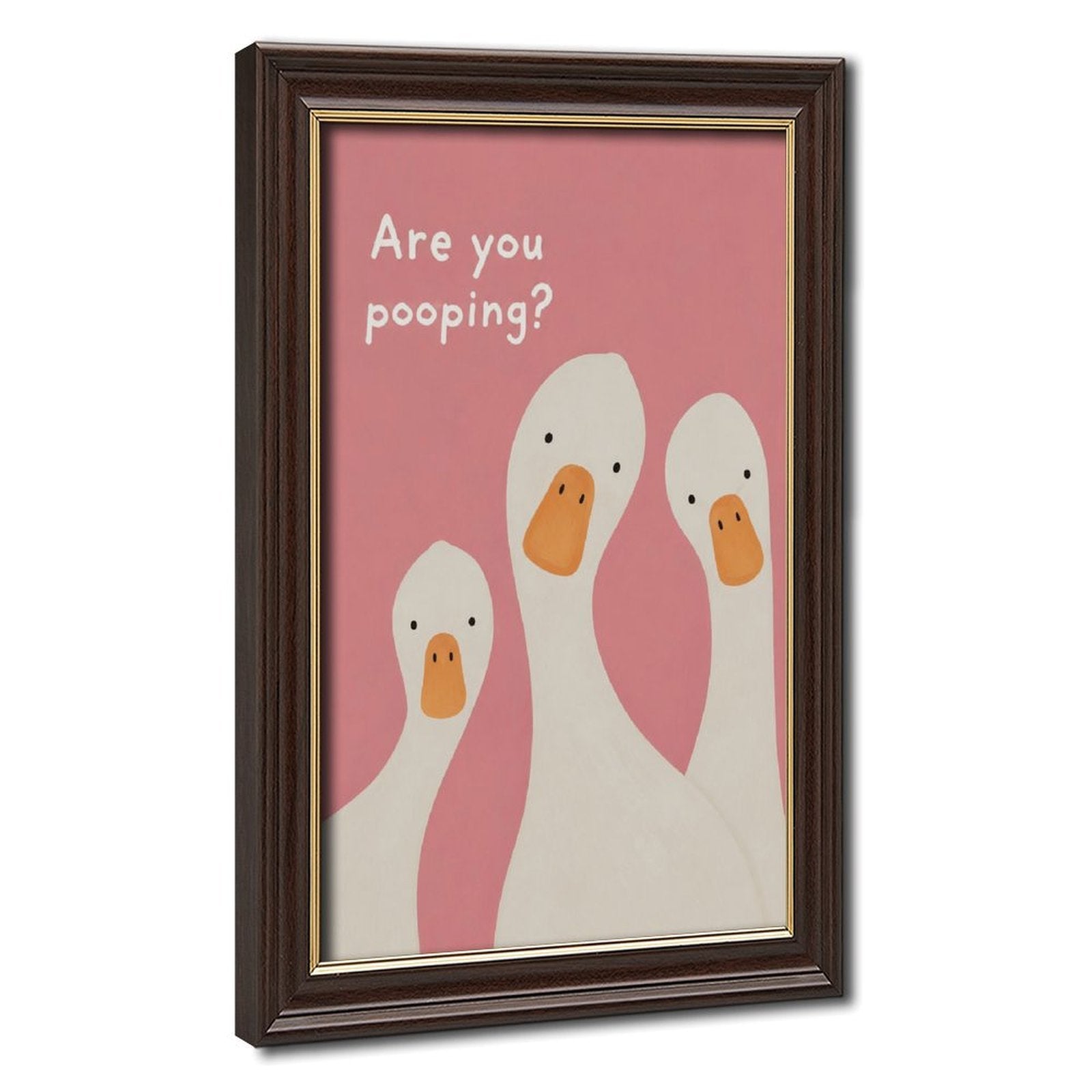 three white ducks beneath bathroom humor typography in pink, white, orange tones — Wood Grain Gold Frame HERO