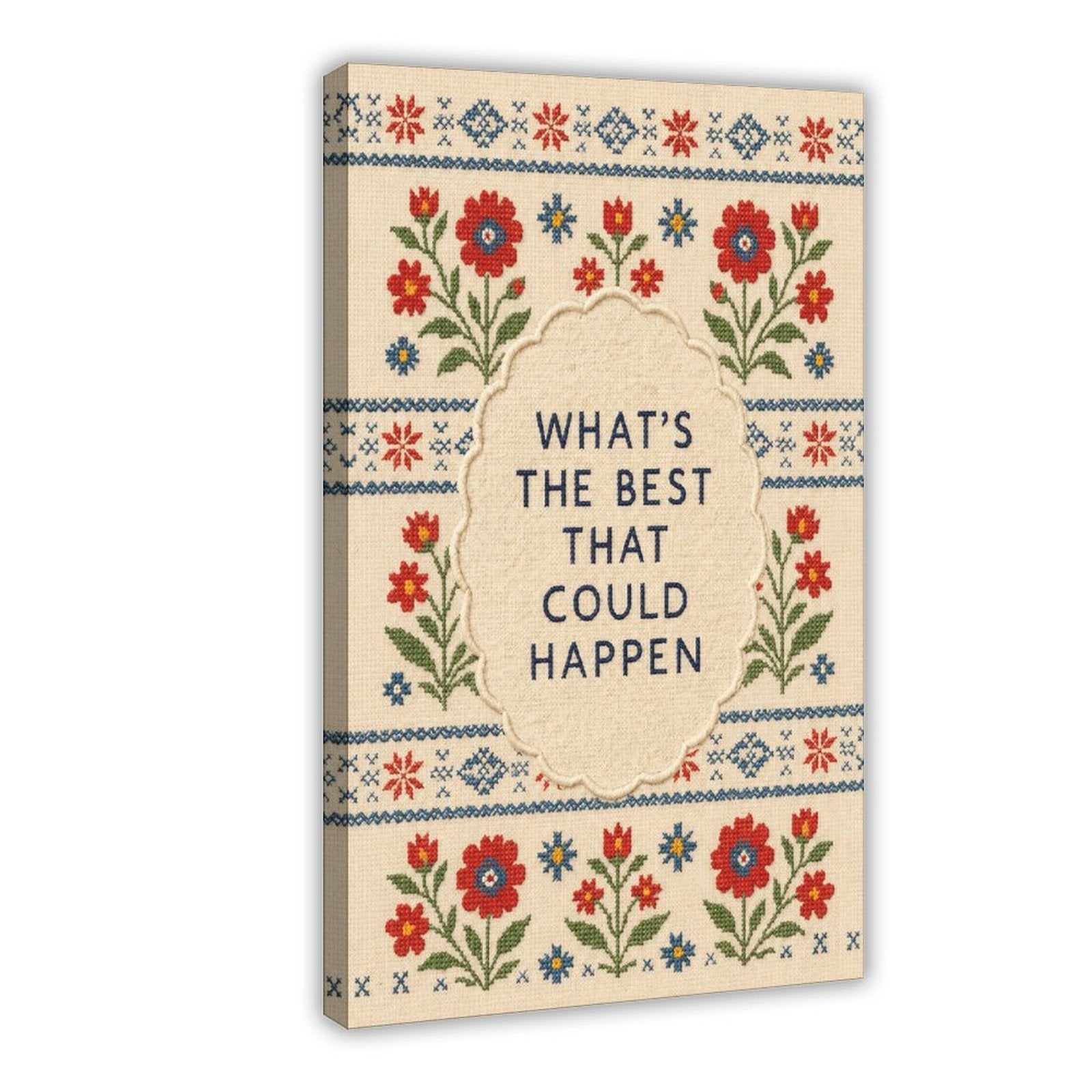 floral folk-art border around optimistic typography in red, blue, green tones — Wrapped Canvas HERO