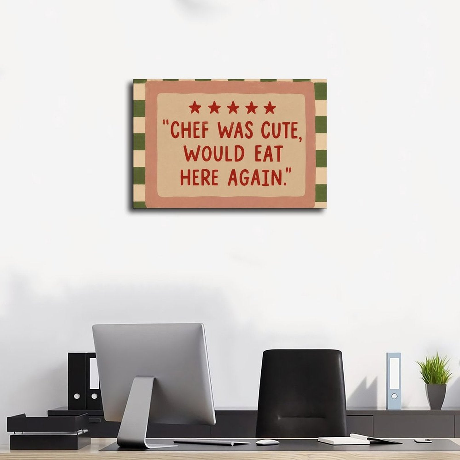 five-star restaurant-style humorous quote in pink, red, green tones — Wrapped Canvas SCENE_01