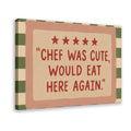 five-star restaurant-style humorous quote in pink, red, green tones — Wrapped Canvas HERO